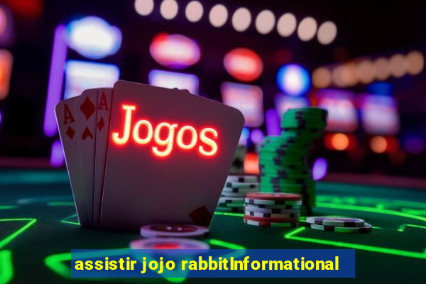 assistir jojo rabbitInformational